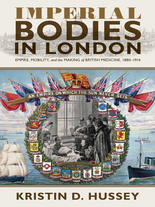 Title details for Imperial Bodies in London by Kristin D. Hussey - Available